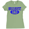world greatest dad Ladies Fitted T-Shirt