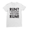 run rum Ladies Fitted T-Shirt