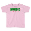 mombie Toddler T-shirt