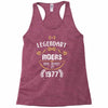 legendary riders are born in 1977 Racerback Tank