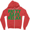 patty says relax Zipper Hoodie