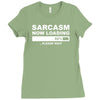sarcasm now loading mens Ladies Fitted T-Shirt