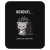 mondays (2) Mousepad