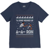 ya done messed up a a ron ugly sweater V-Neck Tee