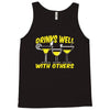 Drinks Well With Others Tank Top