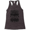 Real Kings Are Born On December 23 Racerback Tank