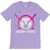 nerf this! (2) T-Shirt