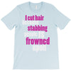 i cut hair T-Shirt