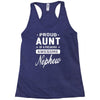 proud aunt of a freaking awesome nephew Racerback Tank