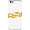i am your mother iPhone 6/6s Case