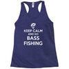 keep calm bass fishing Racerback Tank