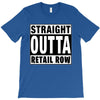straight outta retail row T-Shirt