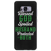 blessed god by spoiled by my husband protected by both Samsung Galaxy S8 Plus