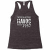unheil havoc since 1957 Racerback Tank
