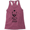 quit yo jibba jabba Racerback Tank