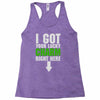got your lucky charm Racerback Tank