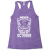 Never Underestimate Dog Rescuer Who Was Born October Racerback Tank