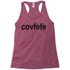 covfefe Racerback Tank