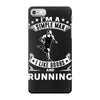 simple man running iPhone 7 Case