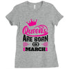 Queens Are Born in March Ladies Fitted T-Shirt