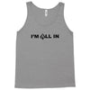 i'm all in poker player Tank Top
