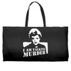 murder she wrote deadly lady   copy Weekender Totes
