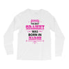 The Best Grammy Was Born In March Long Sleeve Shirts