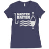 master baiter Ladies Fitted T-Shirt