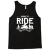 born to ride funny Tank Top