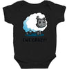 ewe crazy Baby Bodysuit