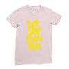 fuck what people think Ladies Fitted T-Shirt
