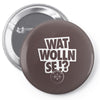 per mertesacker, wat wolln se deutschland, Pin-back button