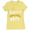 queens are born in 1977 Ladies Fitted T-Shirt