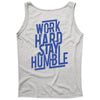 Work Hard, Stay Humble Tank Top