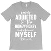i was addicted to the hokey pokey T-Shirt