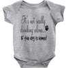 IT'S NOT REALLY DRINKING ALONE Baby Onesie