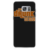 drunk show Samsung Galaxy S7 Case