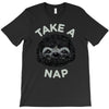 take a nap T-Shirt