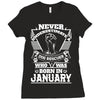 Never Underestimate Dog Rescuer Who Was Born January Ladies Fitted T-Shirt