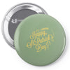 happy st patrick's day Pin-back button