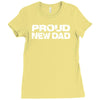 proud new dad Ladies Fitted T-Shirt