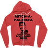 mitch a palooza Zipper Hoodie