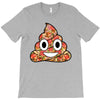 pizza shit T-Shirt