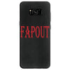 fapout Samsung Galaxy S8
