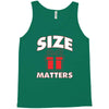 size matters Tank Top