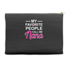 my favorite people call me nana cute Accessory Pouches
