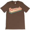 Desperado T-Shirt
