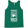 introverts Unite Separately in Your Own Homes Tank Top