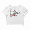 do not try Crop Top