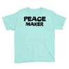 peace maker Youth Tee